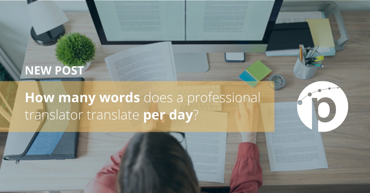 professional-translator-translation-words-per-day-pangeanic